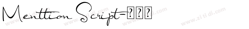 Menttion Script字体转换 Menttion Script字体转换
